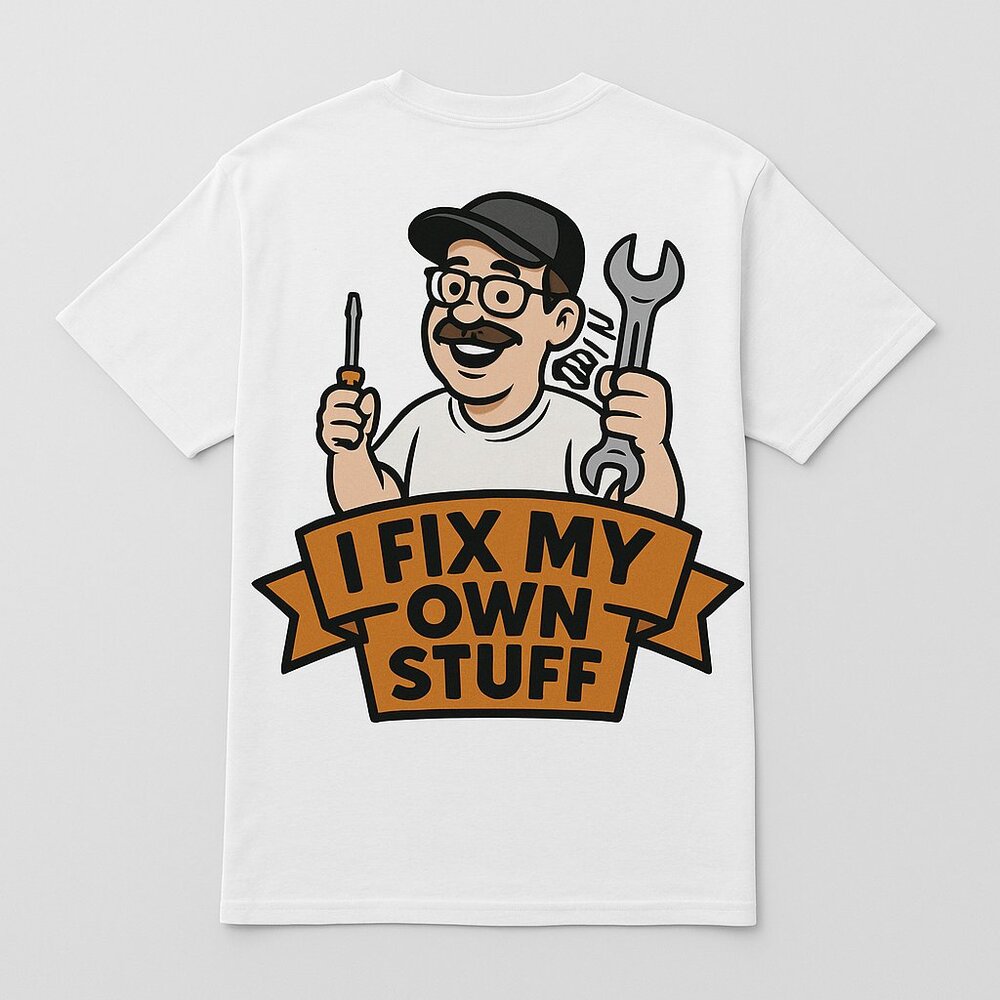 I Fix My Own Stuff Old School Funny Logo Dad Shirt Retro Tinkerer Classic Style - Picture 2 of 3